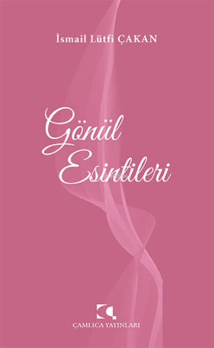 Gönül Esintileri - Kitapiks.com