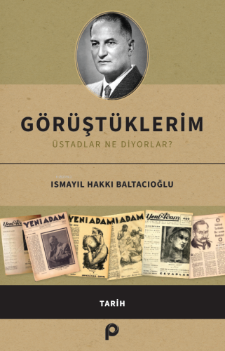 Görüştüklerim;Üstadlar Ne Diyorlar? - Kitapiks.com