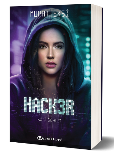 Hacker 3 ;Kötü Şöhret - Kitapiks.com