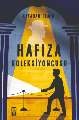 Hafıza Koleksiyoncusu - Kitapiks.com