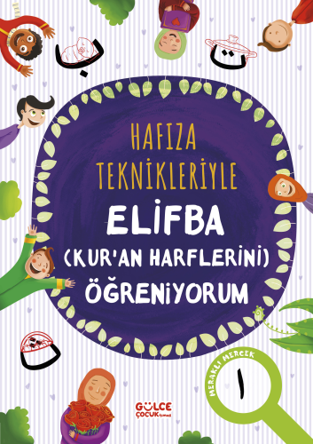 Hafıza Teknikleriyle Elifba (kur'an Harflerini) Öğreniyorum - Kitapiks