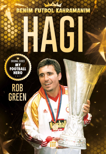 Hagi;Benim Futbol Kahramanım - Kitapiks.com