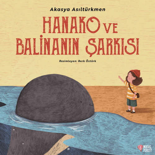 Hanako ve Balinanın Şarkısı - Kitapiks.com