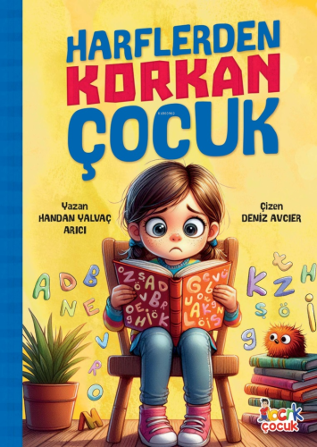 Harflerden Korkan Çocuk - Kitapiks.com