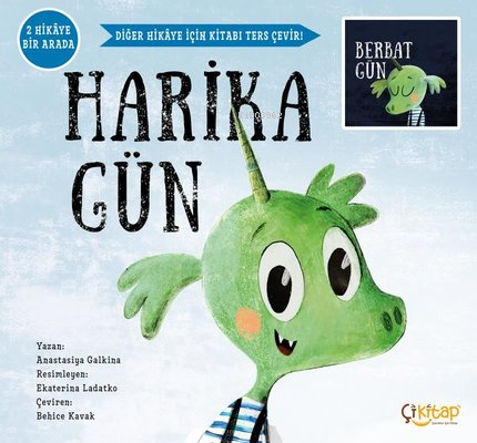 Harika Gün - Berbat Gün - 2 Kitap Bir Arada - Kitapiks.com