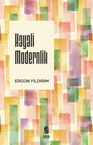 Hayalî Modernlik - Kitapiks.com