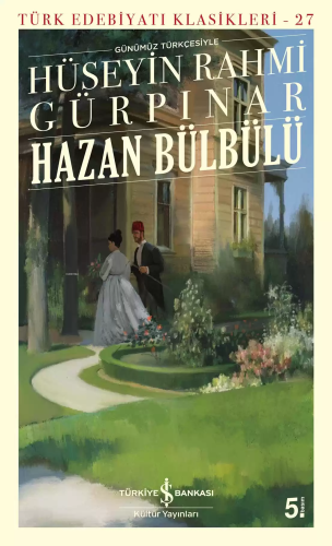 Hazan Bülbülü Günümüz Türkçesiyle - Kitapiks.com