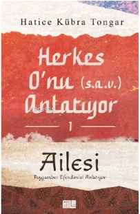 Herkes O’nu Anlatıyor 1 - Ailesi - Kitapiks.com