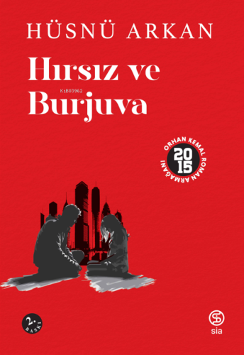 Hırsız Ve Burjuva - Kitapiks.com