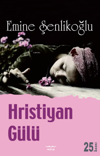 Hristiyan Gülü - Kitapiks.com