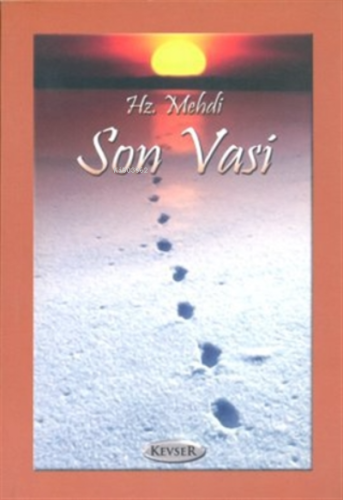 Hz. Mehdi Son Vasi - Kitapiks.com