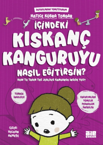 İçindeki Kıskanç Kanguruyu Nasıl Eğitirsin? - Kitapiks.com