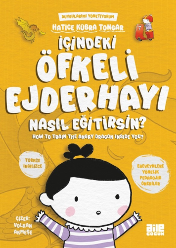 İçindeki Öfkeli Ejderhayı Nasıl Eğitirsin? - Kitapiks.com