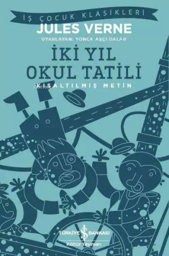 İki Yıl Okul Tatili - Kitapiks.com