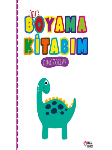 İlk Boyama Kitabım Dinozorlar - Kitapiks.com