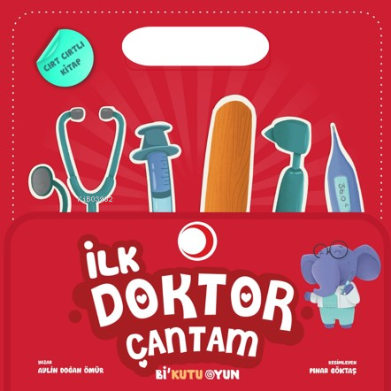 İlk Doktor Çantam (Cırt Cırtlı) - Kitapiks.com