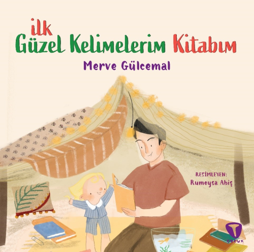 İlk Güzel Kelimelerim Kitabım - Kitapiks.com