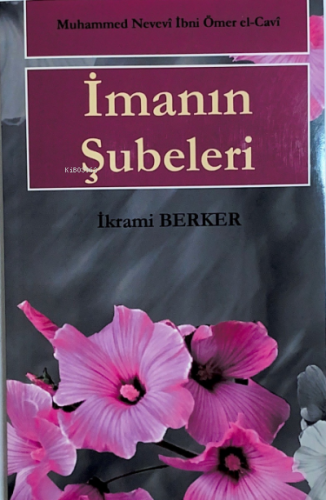 İmanın Şubeleri - Kitapiks.com