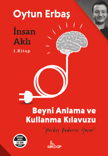 İnsan Aklı 1. Kitap;Beyni Anlama ve Kullanma Klavuzu - Kitapiks.com