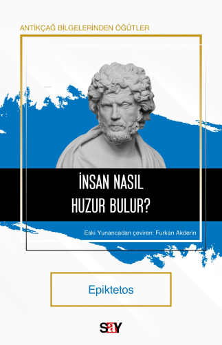 İnsan Nasıl Huzur Bulur? - Kitapiks.com