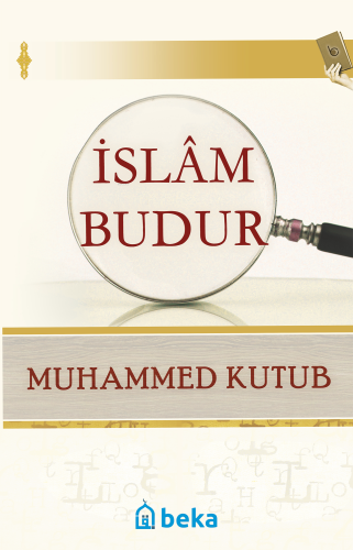 İslam Budur - Kitapiks.com