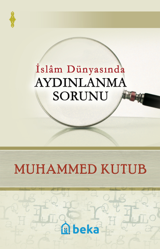 İslam Dünyasında Aydınlanma Sorunu - Kitapiks.com