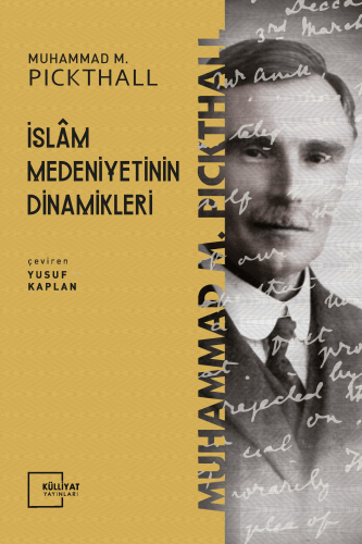 İslam Medeniyetinin Dinamikleri - Kitapiks.com