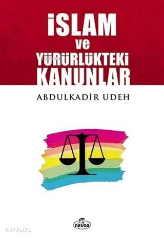 İslam ve Yürürlükteki Kanunlar - Kitapiks.com