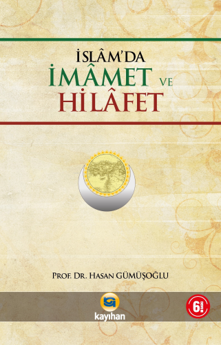 İslâm'da İmamet ve Hilafet - Kitapiks.com