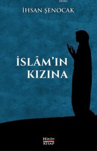 İslam'ın Kızına - Kitapiks.com