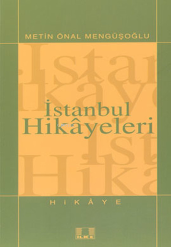 İstanbul Hikayeleri - Kitapiks.com