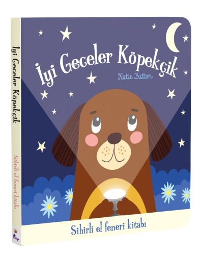 İyi Geceler Köpekçik – Sihirli El Feneri Kitabı - Kitapiks.com