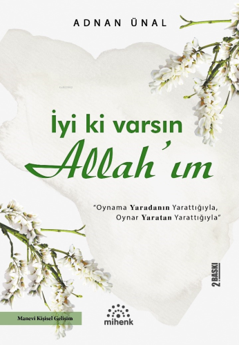 İyi Ki varsın Allah'ım - Kitapiks.com