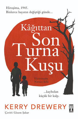 Kağıttan Son Turna Kuşu - Kitapiks.com