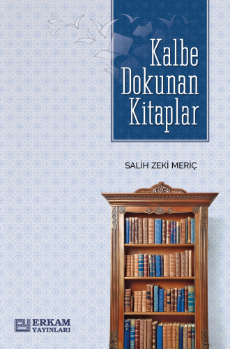 Kalbe Dokunan Kitaplar - Kitapiks.com