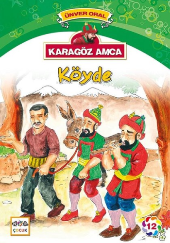 Karagöz Amca Köyde; Karagöz Amca 12 - Kitapiks.com