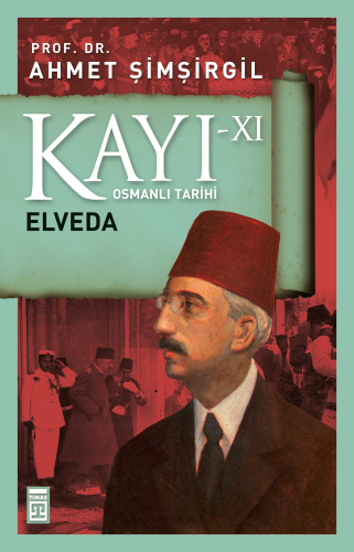 Kayı 11 - Elveda - Kitapiks.com