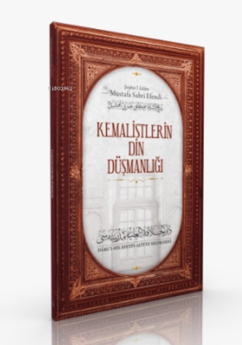 Kemalistlerin Din Düşmanlığı - Kitapiks.com