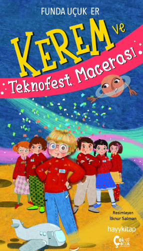 Kerem ve Teknofest Macerası - Kitapiks.com