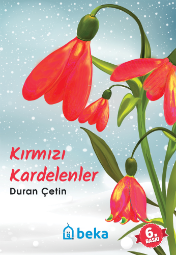 Kırmızı Kardelenler - Kitapiks.com