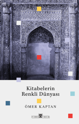 Kitabelerin Renkli Dünyası - Kitapiks.com