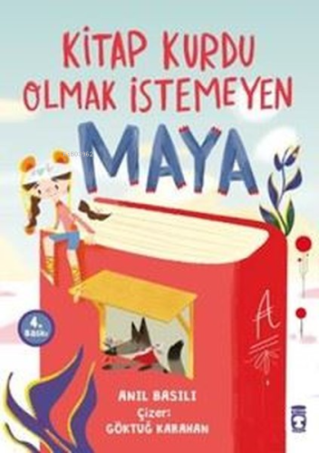 Kitap Kurdu Olmak İstemeyen Maya - Kitapiks.com