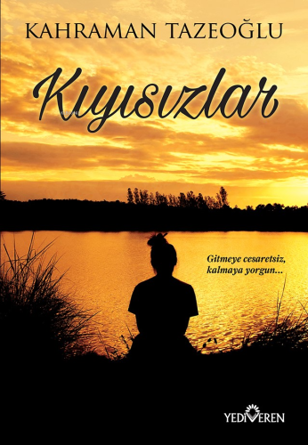 Kıyısızlar - Kitapiks.com