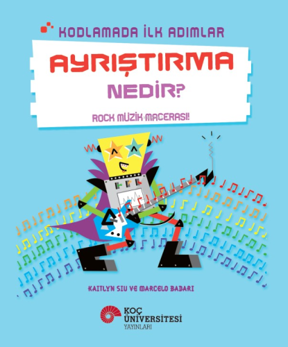 Kodlamada İlk Adımlar - Ayrıştırma Nedir?;Rock Müzik Macerası! - Kitap