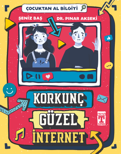 Korkunç Güzel İnternet - Çocuktan Al Bilgiyi - Kitapiks.com