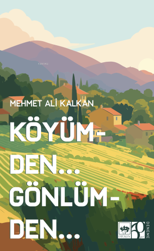 Köyümden Gönlümden - Kitapiks.com