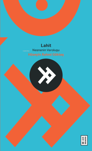 Lahit;Nesnenin Varoluşu - Kitapiks.com