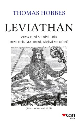 Leviathan;Veya Dinî ve Sivil Bir Devletin Maddesi, Biçimi ve Gücü - Ki