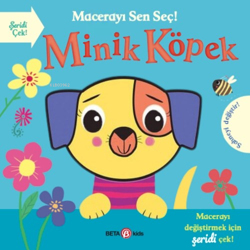 Macerayı Sen Seç! Minik Köpek - Kitapiks.com