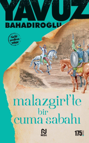 Malazgirt’te Bir Cuma Sabahı - Kitapiks.com